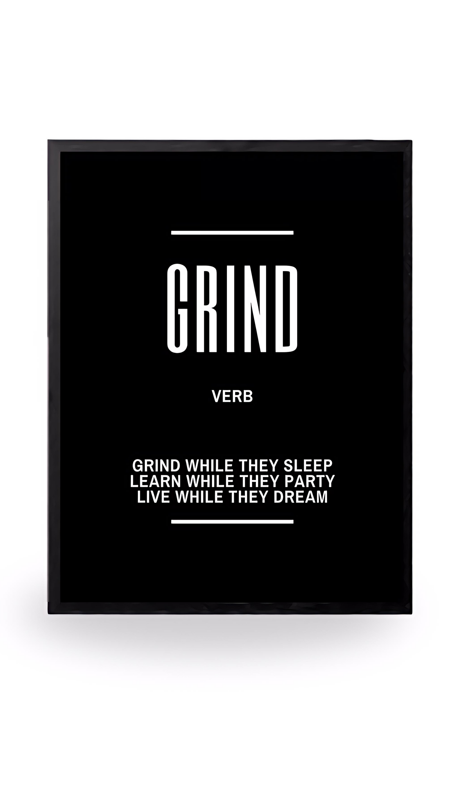 Grind